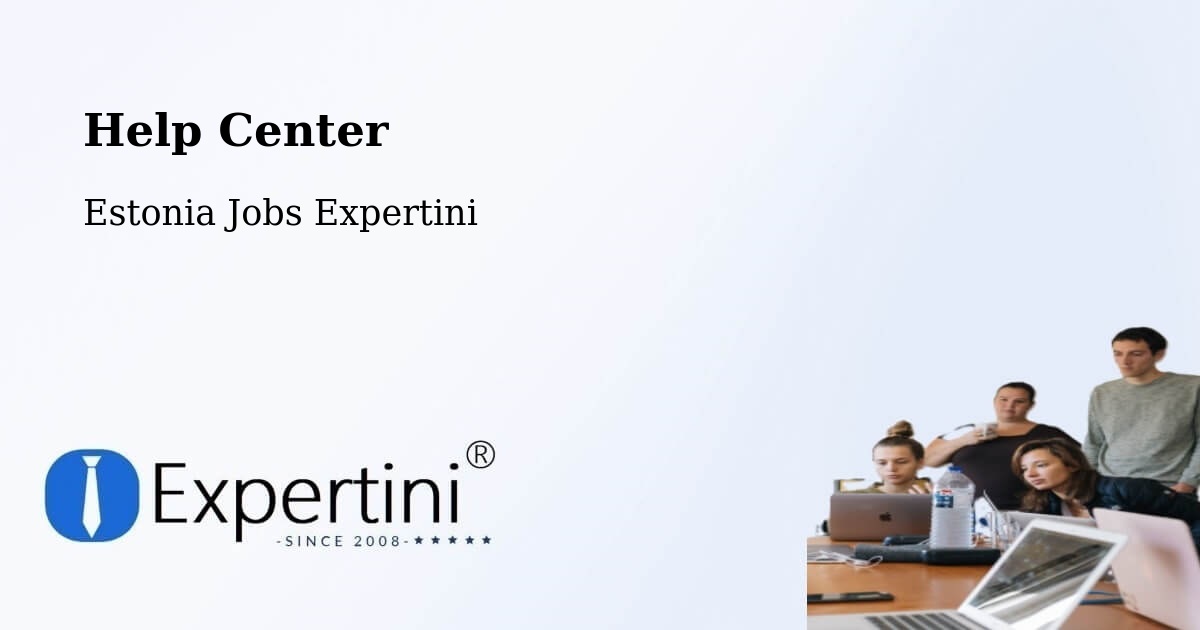 Help Center – Sauga - Estonia Jobs Expertini