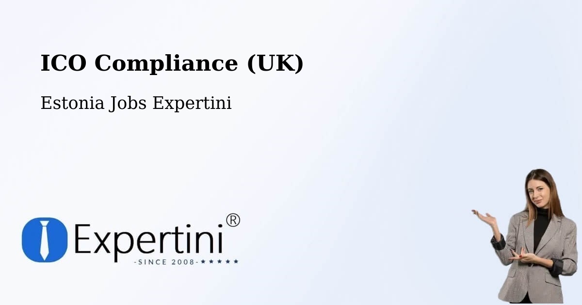 UK Data Protection & ICO Compliance – Sauga - Estonia Jobs Expertini